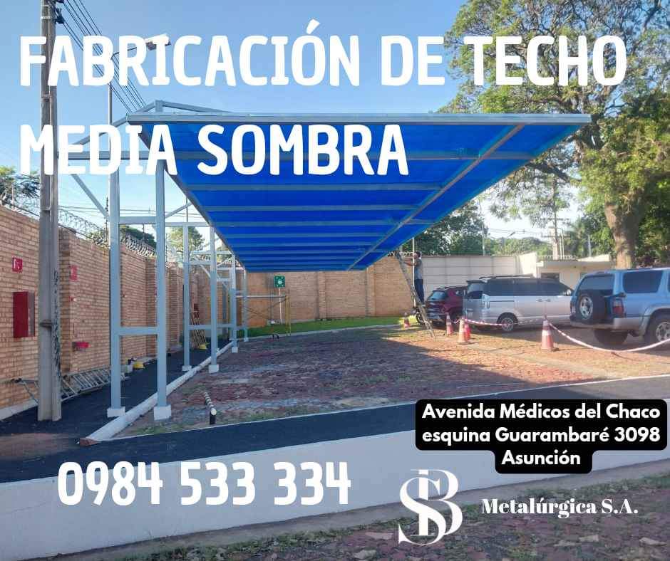 Fabricación de Techo Media Sombra